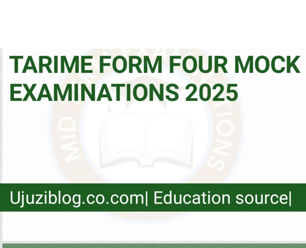 Download Form four Tarime District mock examination 2025 in pdf