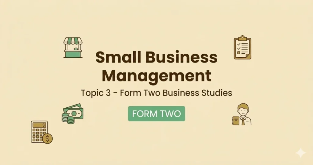 small business management-Business studies form two notes image with small business management for business studies notes form two